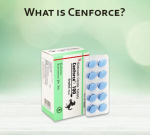 What is Cenforce?