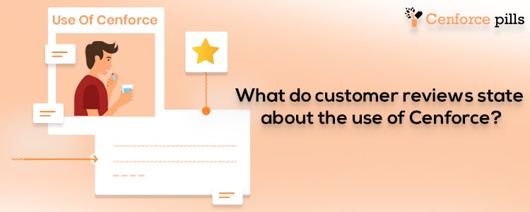 What do customer Cenforce review state about the use of Cenforce?