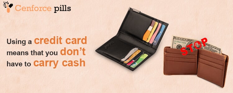 Using a credit card means that you don’t have to carry cash