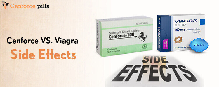 Cenforce vs. Viagra side effects