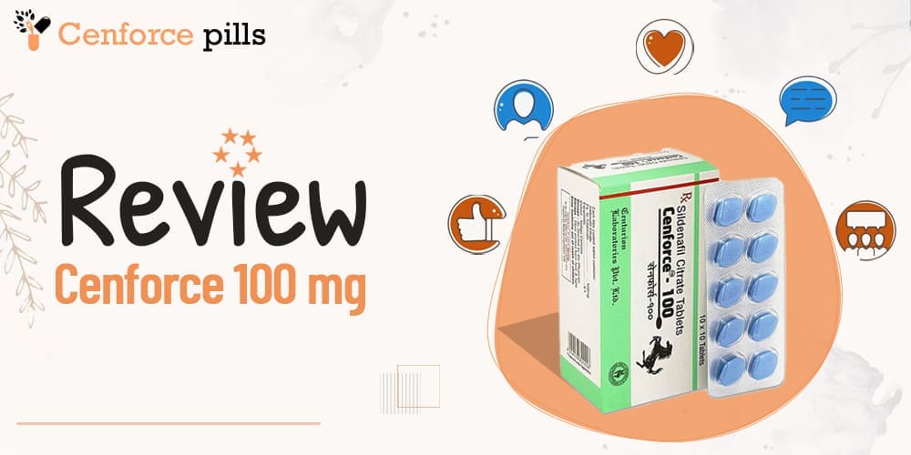 Cenforce 100 mg Reviews