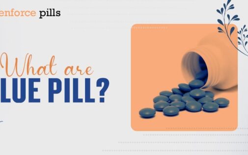 What are Blue Pills?